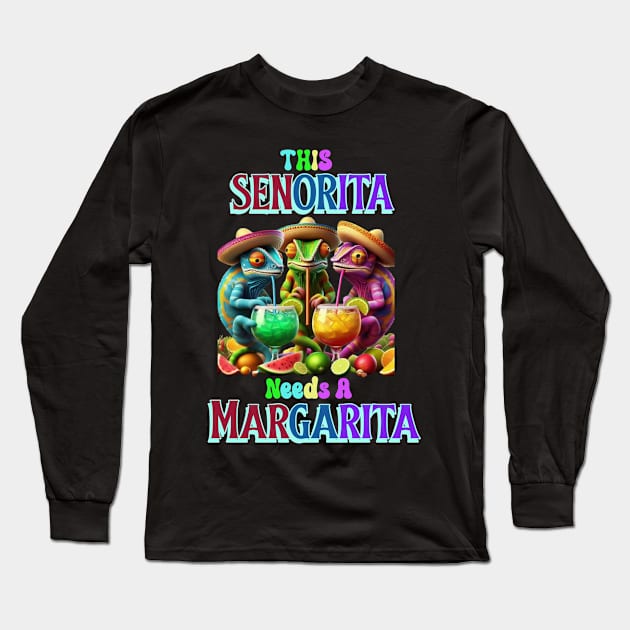 Fiesta Caliente senorita needs a margarita Long Sleeve T-Shirt by coollooks